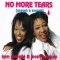 No More Tears by Jocelyn Brown Kym Mazelle