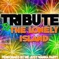Tribute to the Lonely Island [Explicit] by We Just Wanna Party