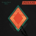 Somewhere Else by The Indians