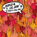 U Don't Like Me by Diplo