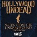 Notes From The Underground - Unabridged [Explicit] by Hollywood Undead