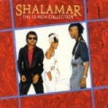 The 12 Inch Collection by Shalamar