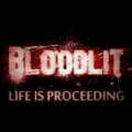 Life Is Proceeding by Bloodlit