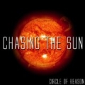 Chasing the Sun by Circle of Reason