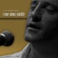 Come Along Quickly by John Haesemeyer
