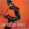 Speak Your Language by Five O'Clock Heroes