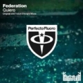 Quiero by Federation