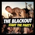 Start The Party by Blackout