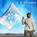 Infinite Love by A.R. Rahman