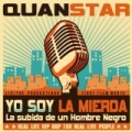 Yo Soy La Mierda [Explicit] by Quanstar