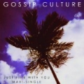Just Fine With You (Remixes) by Gossip Culture