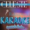 Celeste (Karaoke and backingtracks version, originally performed by laura pausini) by Gynmusic Studios