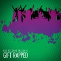RBC Records Presents? Gift Rapped (Hip-Hop Hits) [Explicit] by Various artists