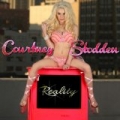 Reality (Remixed for the Dance Floor) by Courtney Stodden