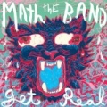 Get Real by Math the Band