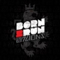 Born 2 Run - EP by 7Lions