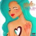 Bad (feat. Tiara Thomas) [Explicit] by Wale