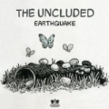 Earthquake - Single by The Uncluded