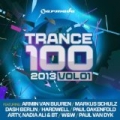 Trance 100 - 2013, Vol. 1 by Various artists