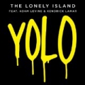 Yolo by The Lonely Island