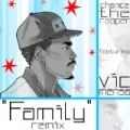 Family (Blended Babies Remix) [feat. Vic Mensa] [Explicit] by Chance the Rapper