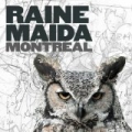 Montreal by Raine Maida