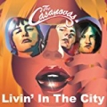 Living In The City by The Casanovas