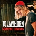 Stomping Grounds by JJ Lawhorn