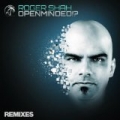 Openminded!? by Roger Shah