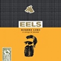 Hombre Lobo by Eels