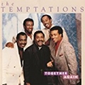 Together Again by The Temptations