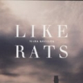 Like Rats by Mark Kozelek
