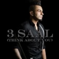 3 Saal (Think About You) by Kamal Raja
