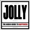 The Audio Guide to Happiness (Part 2) by Jolly