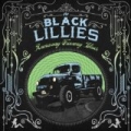 Runaway Freeway Blues by The Black Lillies
