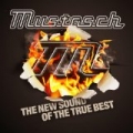 The New Sound Of The True Best by Mustasch