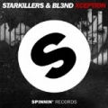 Xception by Starkillers & BL3ND