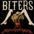 Last of a Dying Breed - EP by Biters