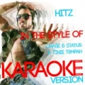 Hitz (In the Style of Chase & Status & Tinie Tempah) [Karaoke Version] - Single by Ameritz Digital Karaoke