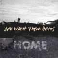 Home by Off With Their Heads