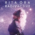 Radioactive by Rita Ora