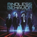 All Around The World by Mindless Behavior