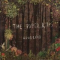 Woodland - EP by The Paper Kites