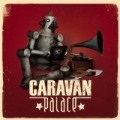 Caravan Palace by Caravan Palace