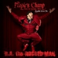The People's Champ [Explicit] by R.A. The Rugged Man