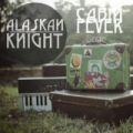 Cabin Fever by Alaskan Knight