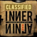 Inner Ninja (feat. David Myles) by Classified