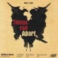 Things Fall Apart by Todd Mueller, Martha Thomas, Angela Jones-Reus Odekhiren Amaize