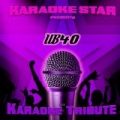 Karaoke Star Presents - UB40 by Karaoke Star