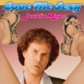 Love Me Sexy (As featured in the 'Semi-Pro: Original Motion Picture Soundtrack') by Jackie Moon